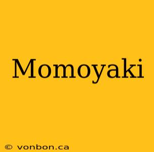 Momoyaki