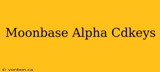 Moonbase Alpha Cdkeys