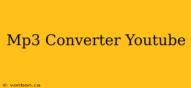 Mp3 Converter Youtube