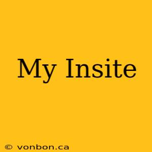 My Insite