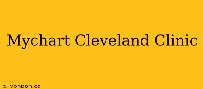 Mychart Cleveland Clinic