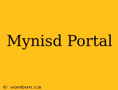 Mynisd Portal