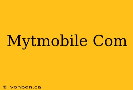 Mytmobile Com