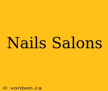 Nails Salons