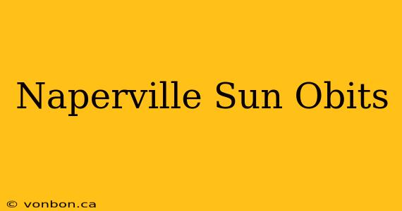 Naperville Sun Obits