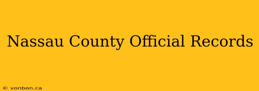 Nassau County Official Records