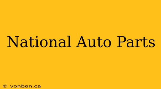 National Auto Parts