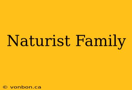 Naturist Family