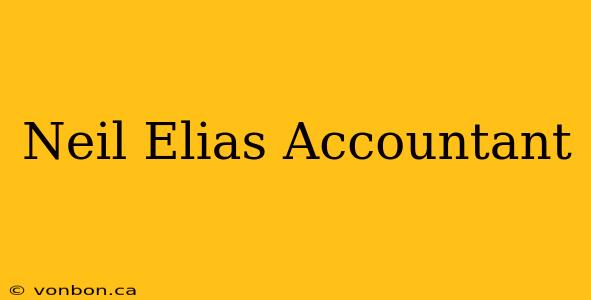 Neil Elias Accountant