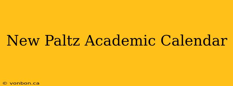 New Paltz Academic Calendar