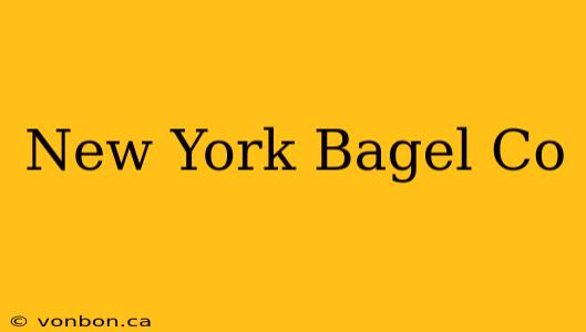 New York Bagel Co