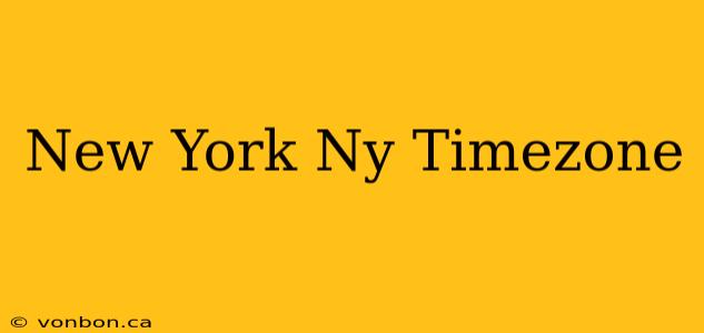 New York Ny Timezone