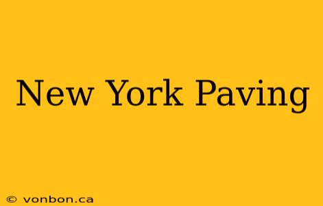 New York Paving