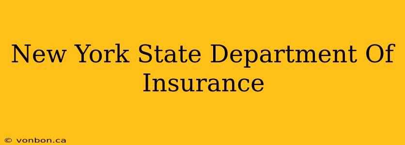 New York State Department Of Insurance