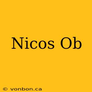 Nicos Ob