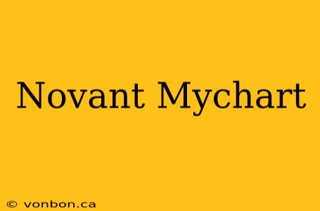 Novant Mychart