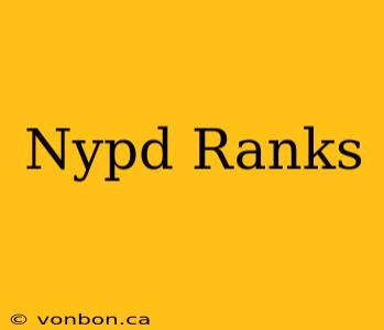 Nypd Ranks