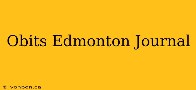 Obits Edmonton Journal