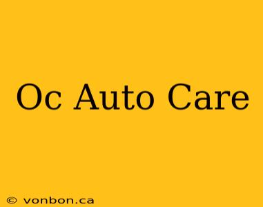 Oc Auto Care