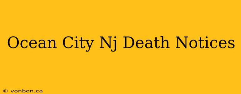 Ocean City Nj Death Notices