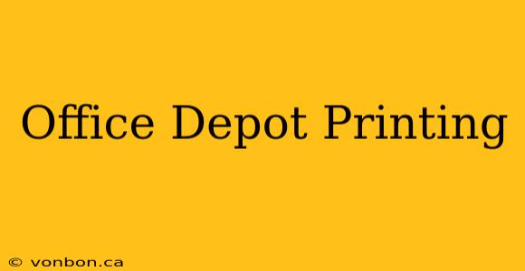 Office Depot Printing