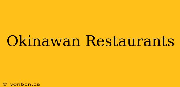 Okinawan Restaurants