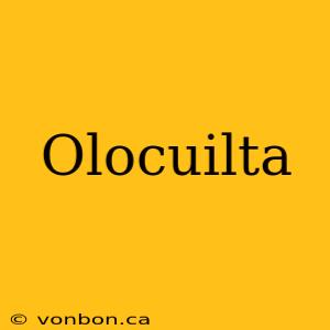 Olocuilta