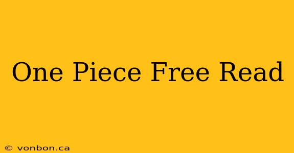 One Piece Free Read