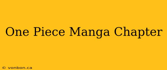 One Piece Manga Chapter