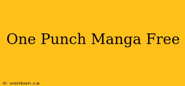 One Punch Manga Free