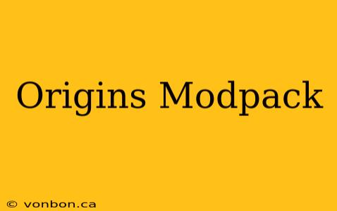 Origins Modpack