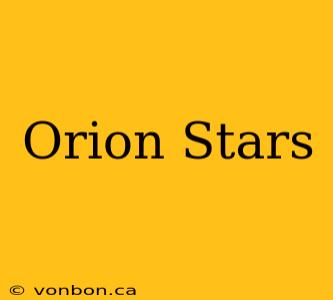 Orion Stars