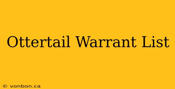 Ottertail Warrant List