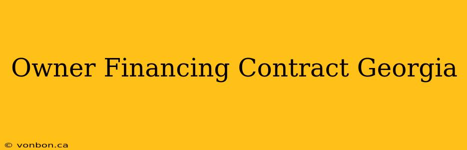 Owner Financing Contract Georgia