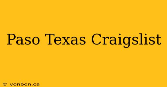 Paso Texas Craigslist