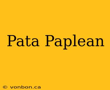 Pata Paplean