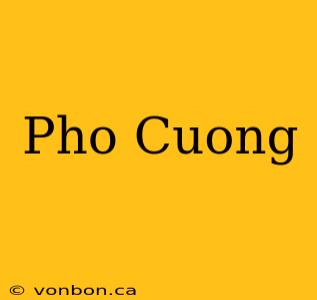 Pho Cuong