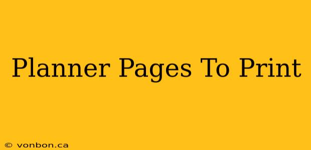 Planner Pages To Print