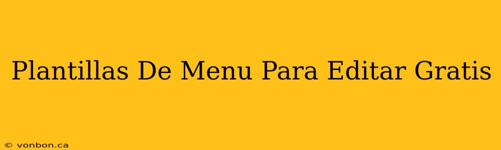 Plantillas De Menu Para Editar Gratis