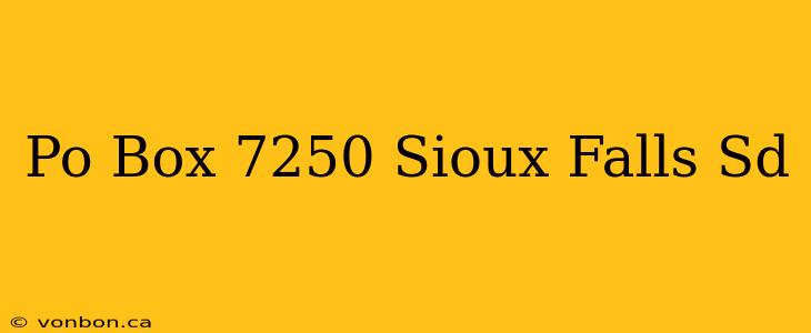 Po Box 7250 Sioux Falls Sd