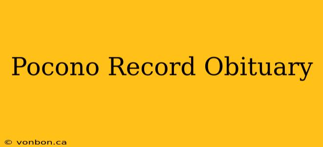 Pocono Record Obituary