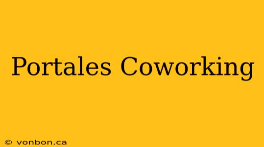 Portales Coworking