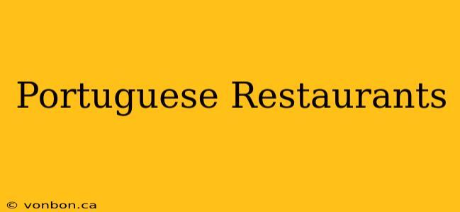 Portuguese Restaurants