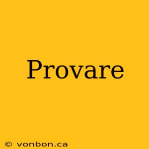 Provare