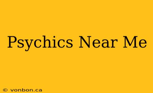 Psychics Near Me