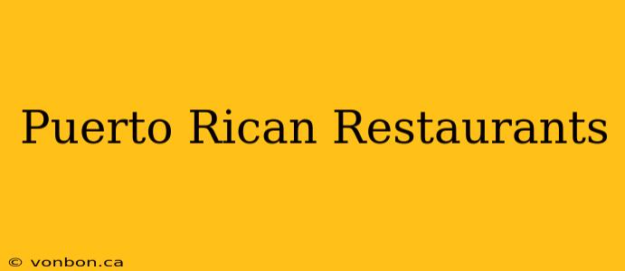 Puerto Rican Restaurants