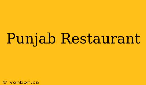 Punjab Restaurant