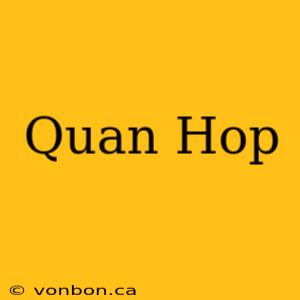 Quan Hop