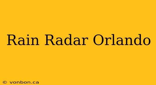 Rain Radar Orlando