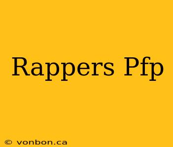 Rappers Pfp